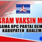 Hari Ini Partai Demokrat Gelar Vaksinasi Massal, Dipusatkan di Desa Tapadaa Kecamatan Botumoito